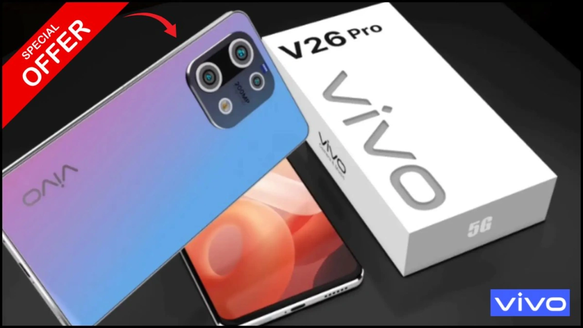 Vivo V26 Pro 5G with 256GB Storage, 150MP DSLR-Level Camera, 120W Fast Charging and Premium Design: Dhamaka Launch Offer at ₹11,999